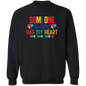 Someone Au-Some Has My Heart Crewneck Pullover Sweatshirt