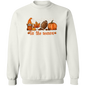 Tis The Season (Fall) Crewneck Pullover Sweatshirt