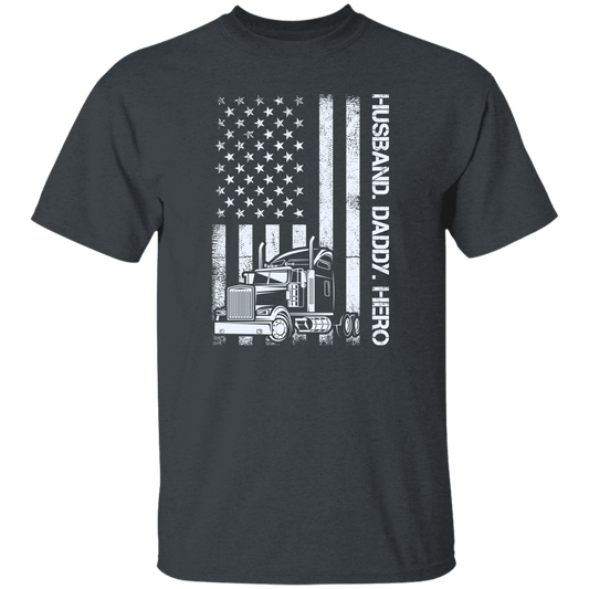 Husband Daddy Hero Trucker | G500 5.3 oz. T-Shirt
