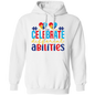 Celebrate Different Abilities Pullover Hoodie
