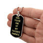 Dad, You're One Of My Favorite Parents Dog Tag