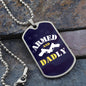 Armed and Dadly Dog Tag Blue