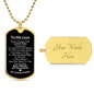 To My Love Dog Tag