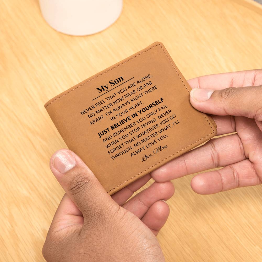 My Son - Never Feel That You Are Alone Graphic Leather Wallet