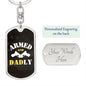 Armed and Dadly Dog Tag Keychain Black