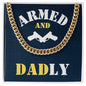 Armed and Dadly Cuban Link Chain Blue