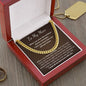 To My Man - I Love You More - Cuban Link Chain