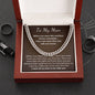 To My Man - I Love You More - Cuban Link Chain