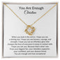 You Are Enough Personalized Love Knot Necklace
