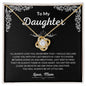 To My Daughter - I love you Love Knot Necklace