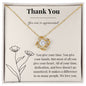 Thank You Love Knot Necklace (to a loved one)