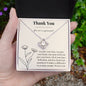 Thank You Love Knot Necklace (to a loved one)