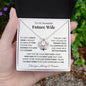 To My Beautiful Future Wife - My Last Everything - Love Knot Necklace