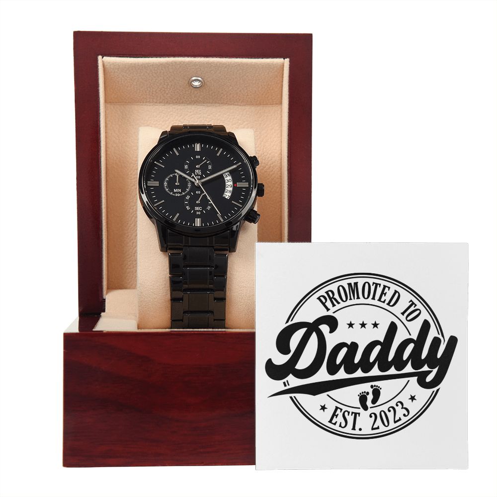 Promoted To Daddy 2023 Chronograph Watch
