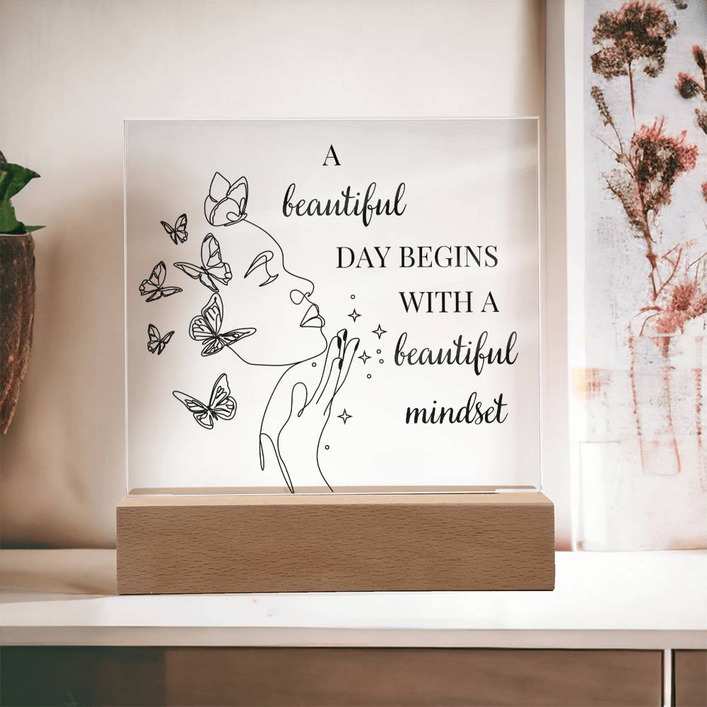 A Beautiful Day Begins With A Beautiful Mindset Line Art LED Acrylic Plaque