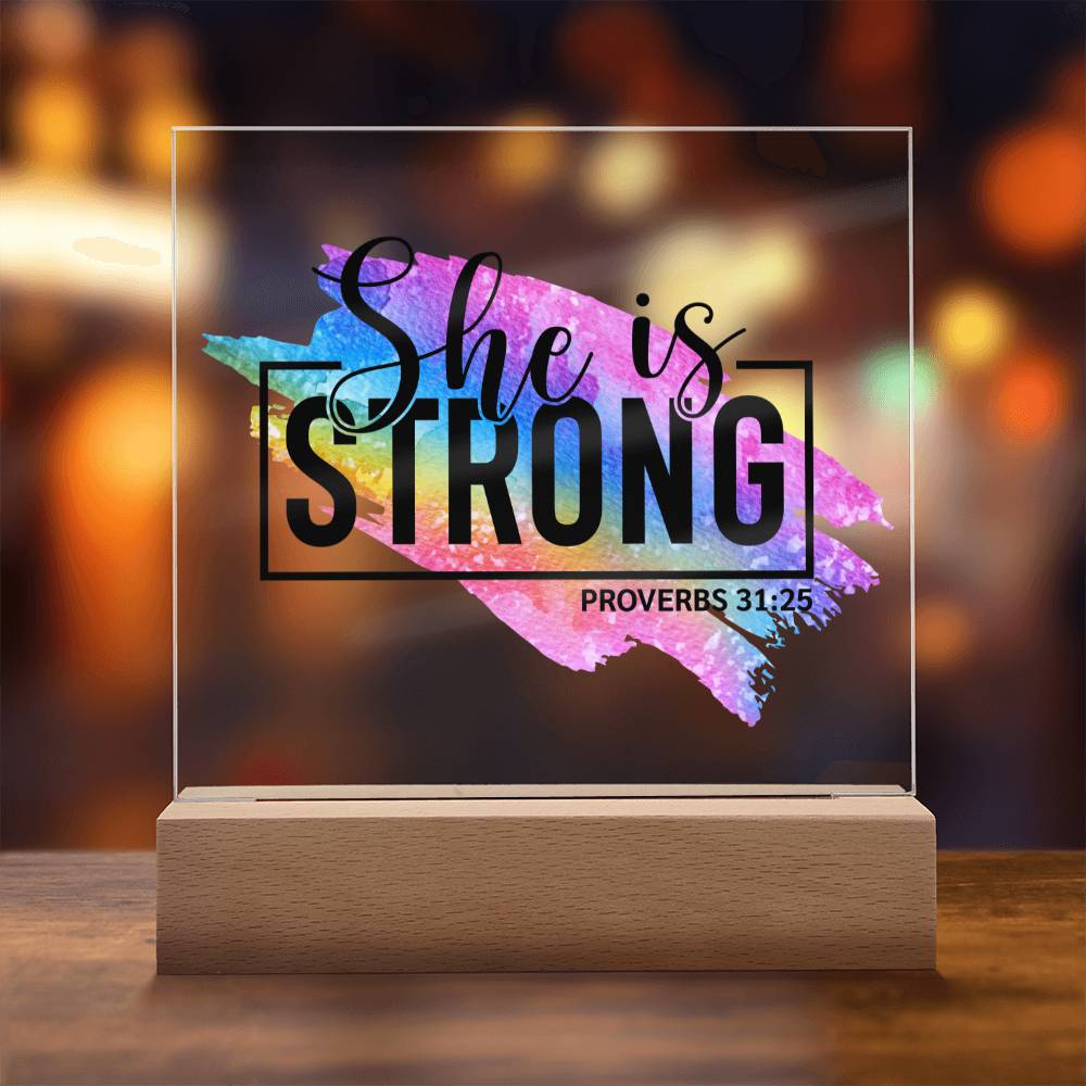 She Is Strong - Proverbs 31:25