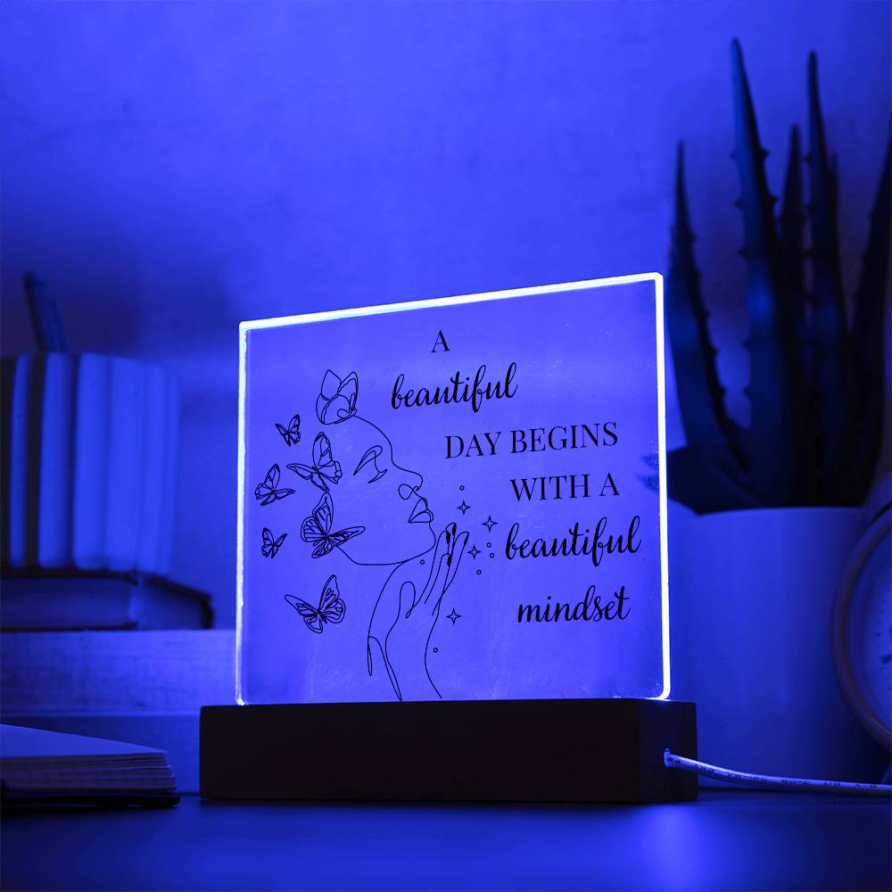 A Beautiful Day Begins With A Beautiful Mindset Line Art LED Acrylic Plaque