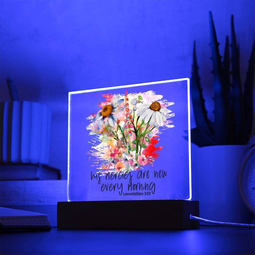 His Mercies Are New Every Morning Lamentations 3:23 Acrylic Plaque