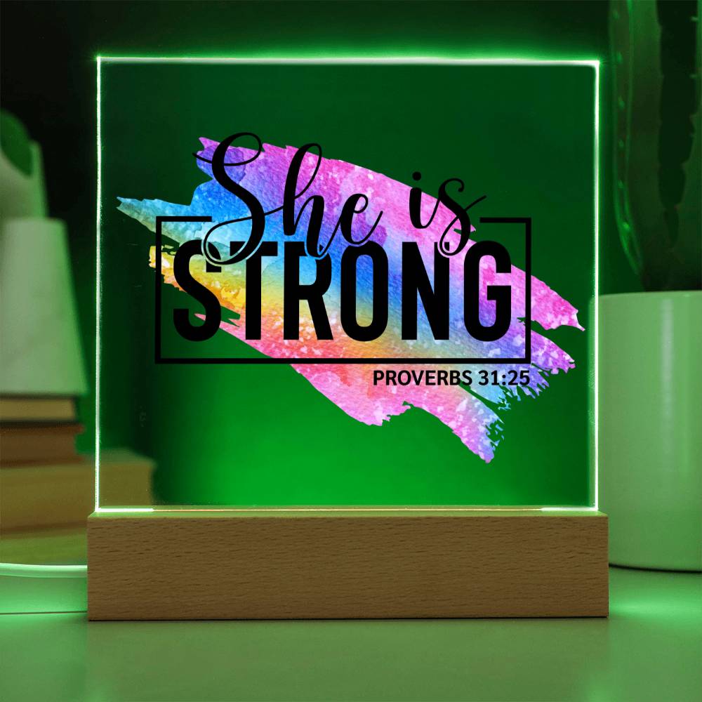 She Is Strong - Proverbs 31:25