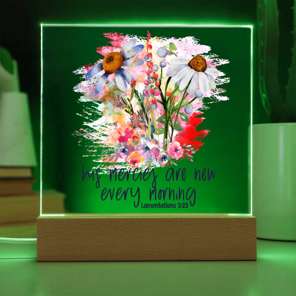 His Mercies Are New Every Morning Lamentations 3:23 Acrylic Plaque