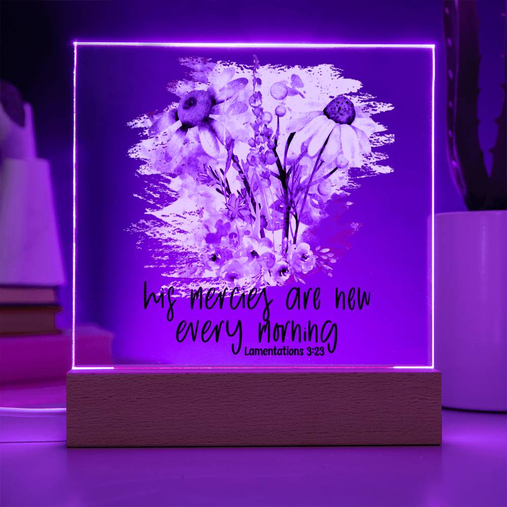 His Mercies Are New Every Morning Lamentations 3:23 Acrylic Plaque