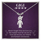 Gigi - Never Forget We Love You - Engraved Kids Charm Necklace