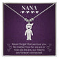 Nana - Never Forget We Love You - Engraved Kids Charm Necklace