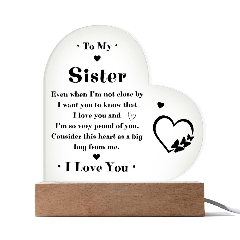 To My Sister LED Acrylic Heart