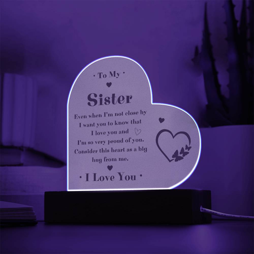To My Sister LED Acrylic Heart