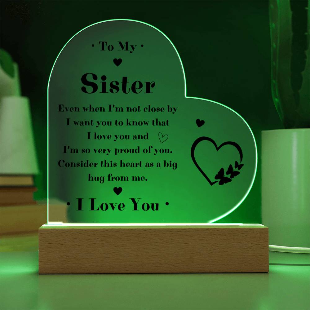 To My Sister LED Acrylic Heart