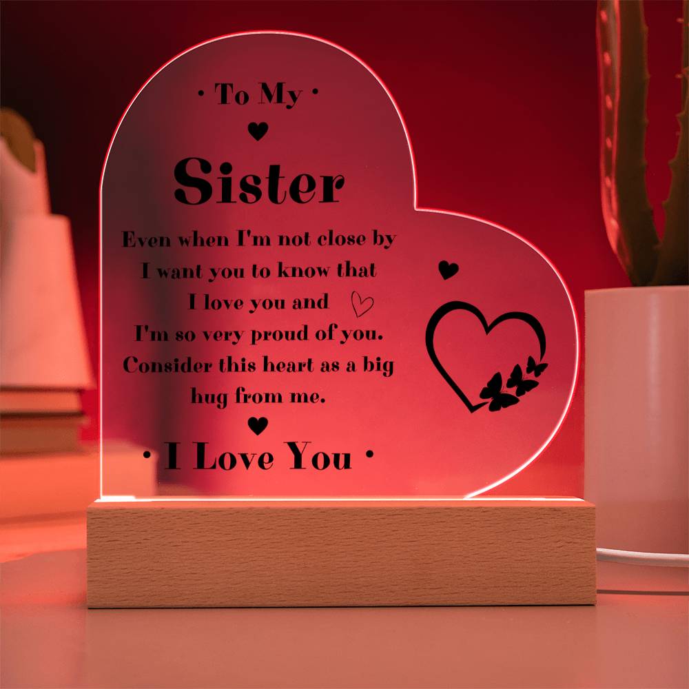 To My Sister LED Acrylic Heart