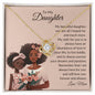 To My Daughter | Brown Skin Girl | Love Knot Necklace