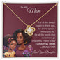 To My Mom | Brown Skin Girl | Love Knot Necklace