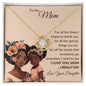 To My Mom | Brown Skin Girl | Love Knot Necklace