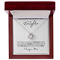 To My Daughter | Love Knot Necklace | Within You All You Need