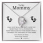 To My Mommy | Mom To Be | Baby Feet Love Knot Necklace