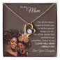 To My Mom | Brown Skin Girl | Forever Love Necklace