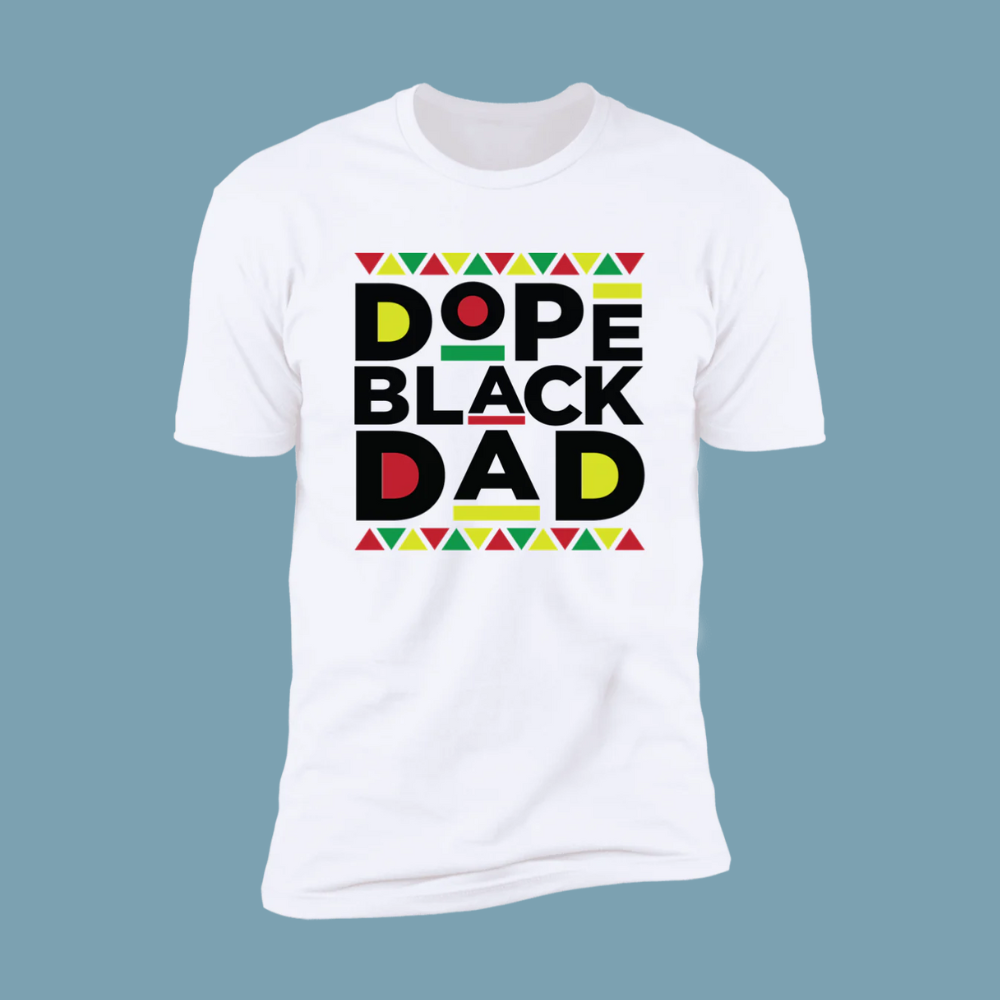 Dope Black Dad Collection