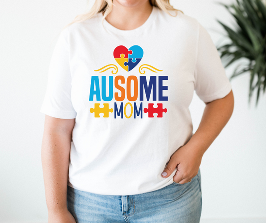 Ausome Mom T-Shirt | Autism Awareness