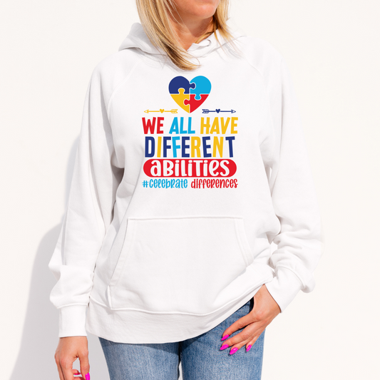 We All Have Different Abilities Pullover Hoodie