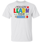 You Gon' Learn Today T-Shirt