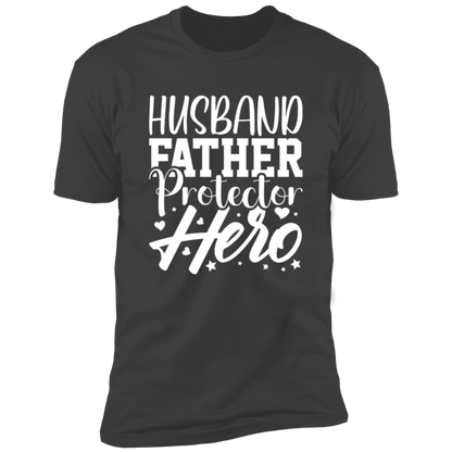 Husband Father Protector Hero | Z61x Premium Short Sleeve Tee (Closeout)