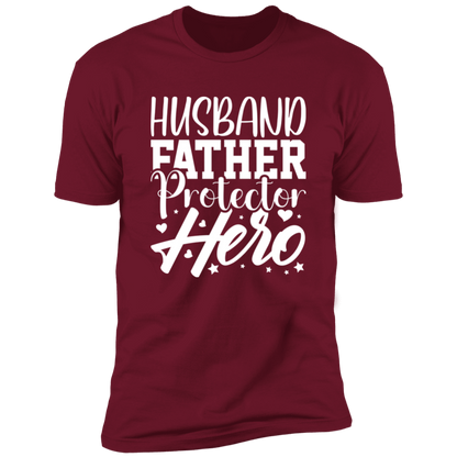 Husband Father Protector Hero | Z61x Premium Short Sleeve Tee (Closeout)