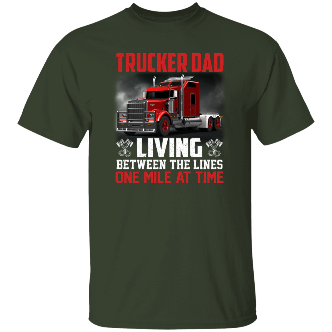 Trucker Dad | G500 5.3 oz. T-Shirt