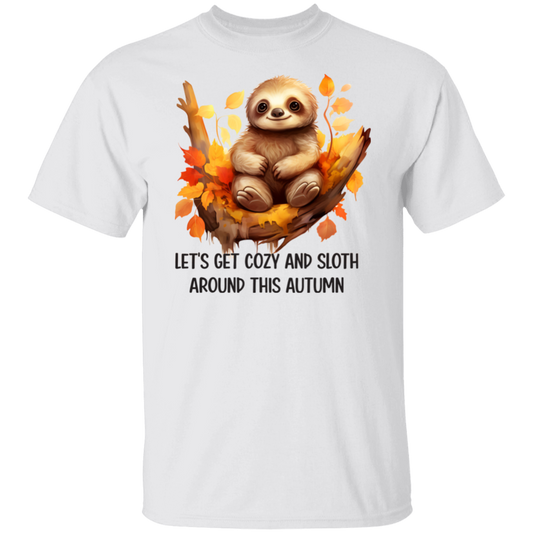 Let's Get Cozy and Sloth T-Shirt