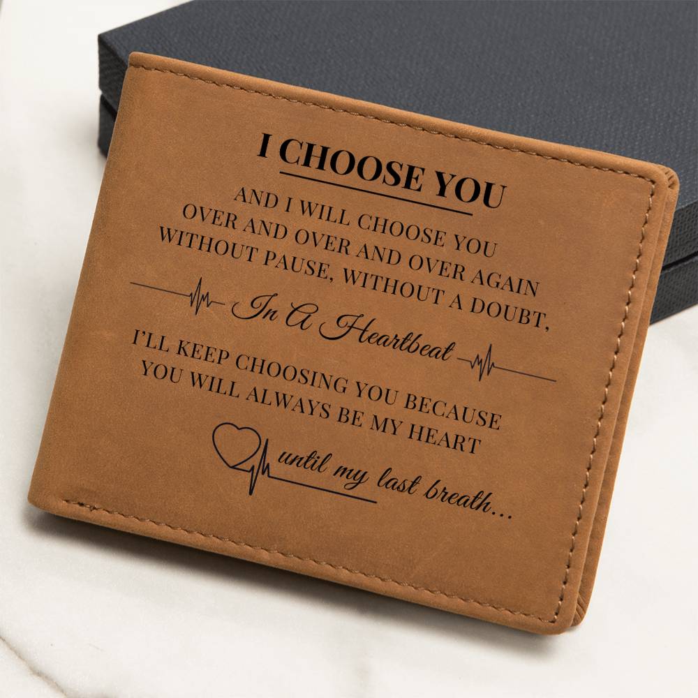 I Choose You Leather Wallet