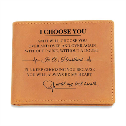 I Choose You Leather Wallet