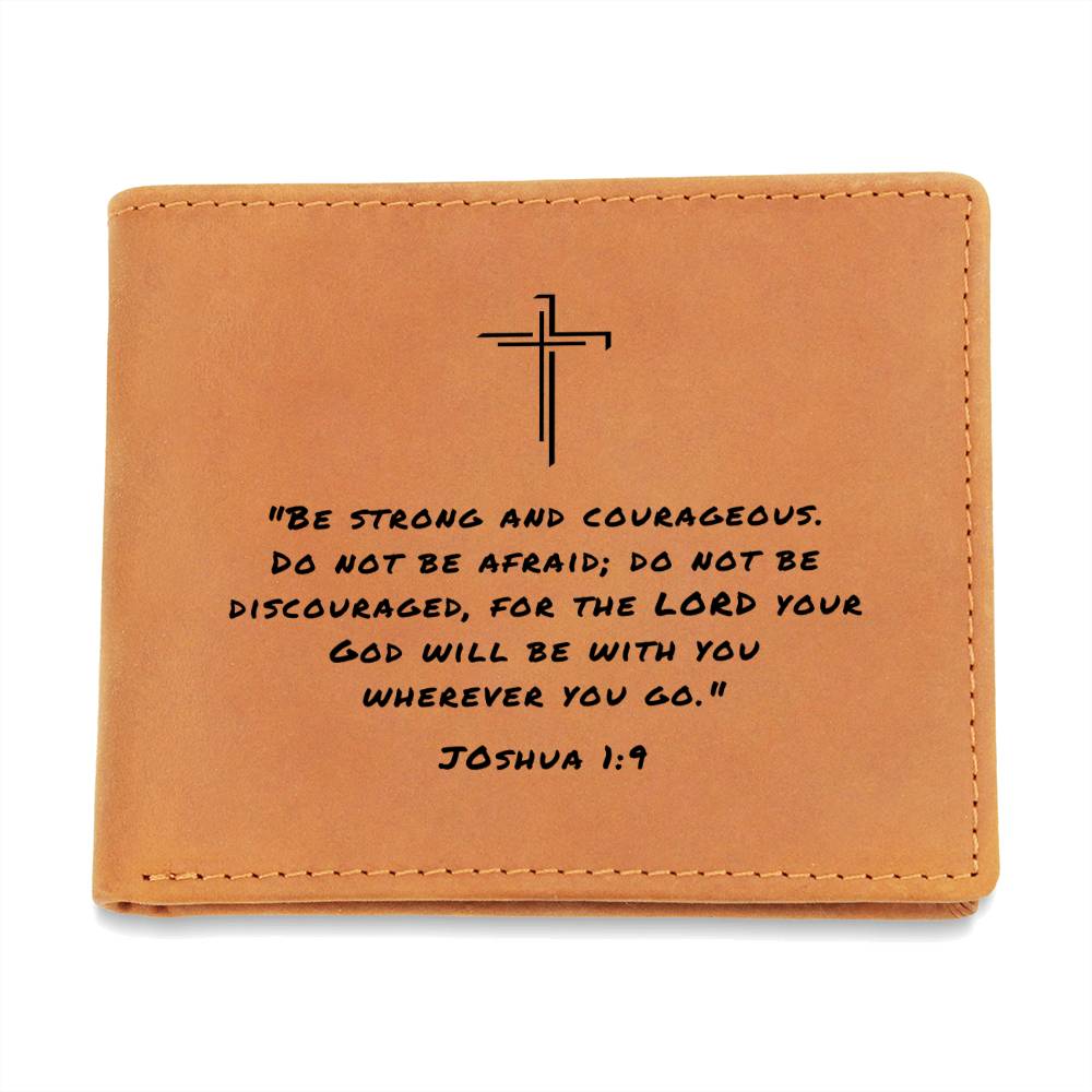 Be Strong And Courageous Joshua 1:9 Graphic Leather Wallet