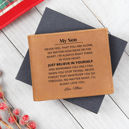 My Son - Never Feel That You Are Alone Graphic Leather Wallet