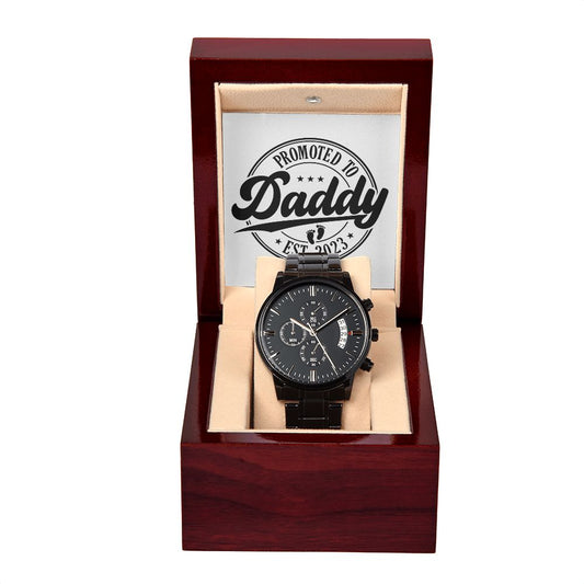 Promoted To Daddy 2023 Chronograph Watch